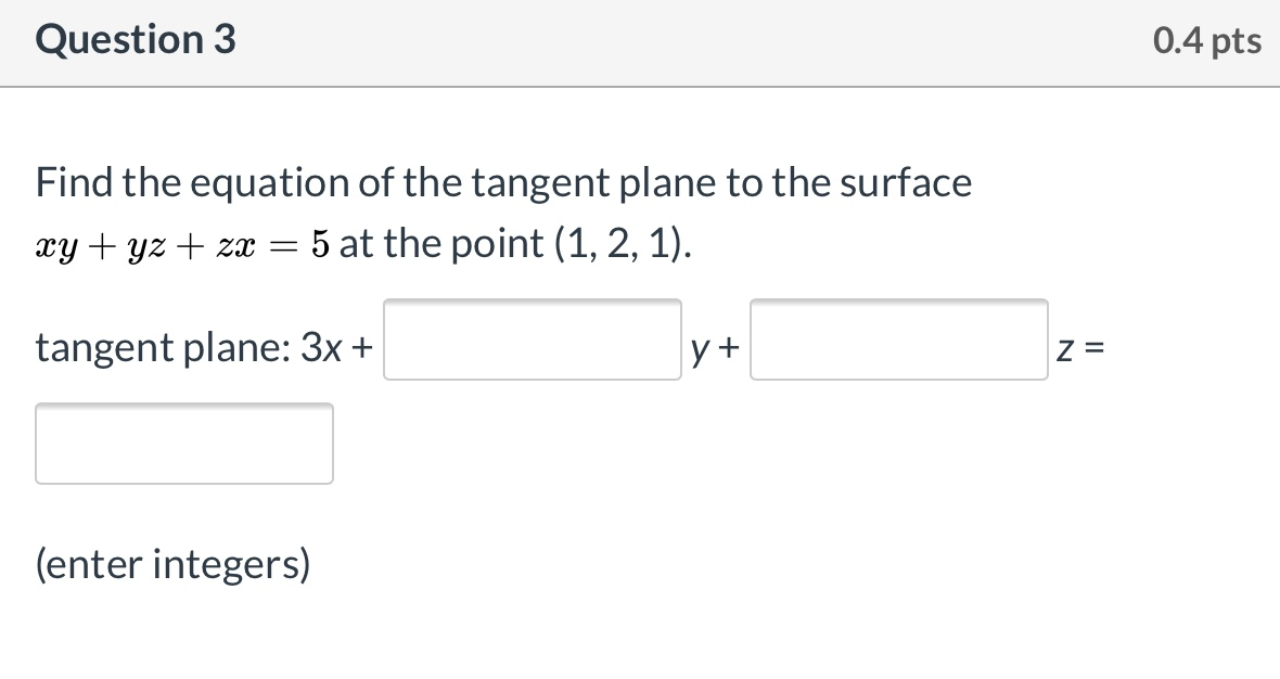 Zx Equation Solved Question 3 0.4 pts Find the equation of the tangent | Chegg.com