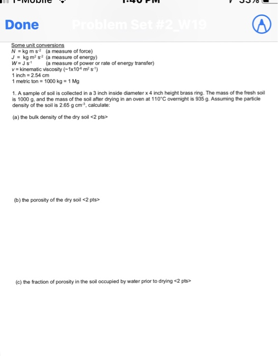 Solved Done N kg ms (a measure of force) Jkg m2 s2 (a | Chegg.com