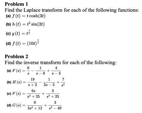 Solved Problem 1 Find The Laplace Transform For Each Of The | Chegg.com