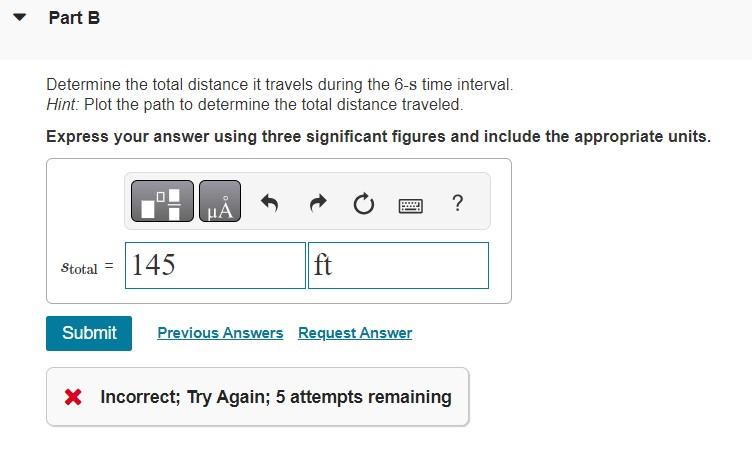 Determine the total distance it travels during the 6-s time interval.
Hint: Plot the path to determine the total distance tra