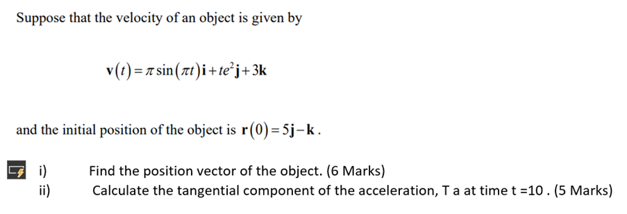 Solved Suppose that the velocity of an object is given by | Chegg.com