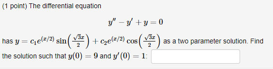 Solved (1 point) The differential equation y' + 2xy2 = 0 has | Chegg.com