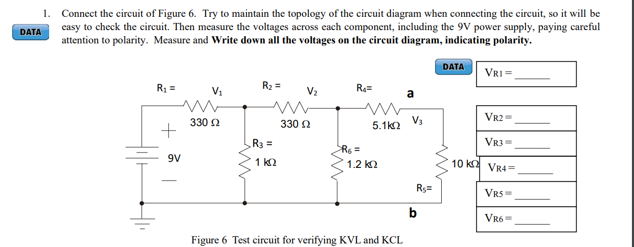 Solved 1. Connect the circuit of Figure 6. Try to maintain | Chegg.com