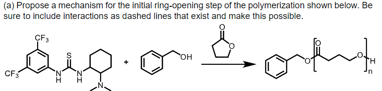 Solved (a) Propose a mechanism for the initial ring-opening | Chegg.com