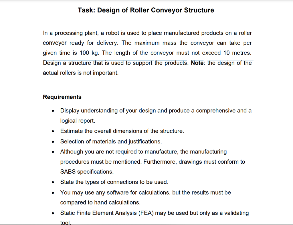 Solved Task: Design of Roller Conveyor Structure In a