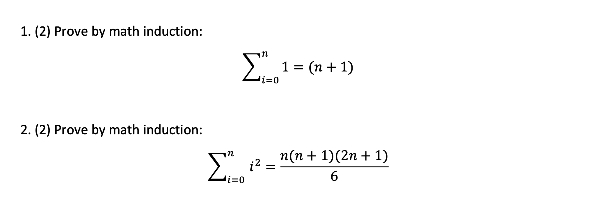 solved-1-2-prove-by-math-induction-i-0n1-n-1-2-2-chegg
