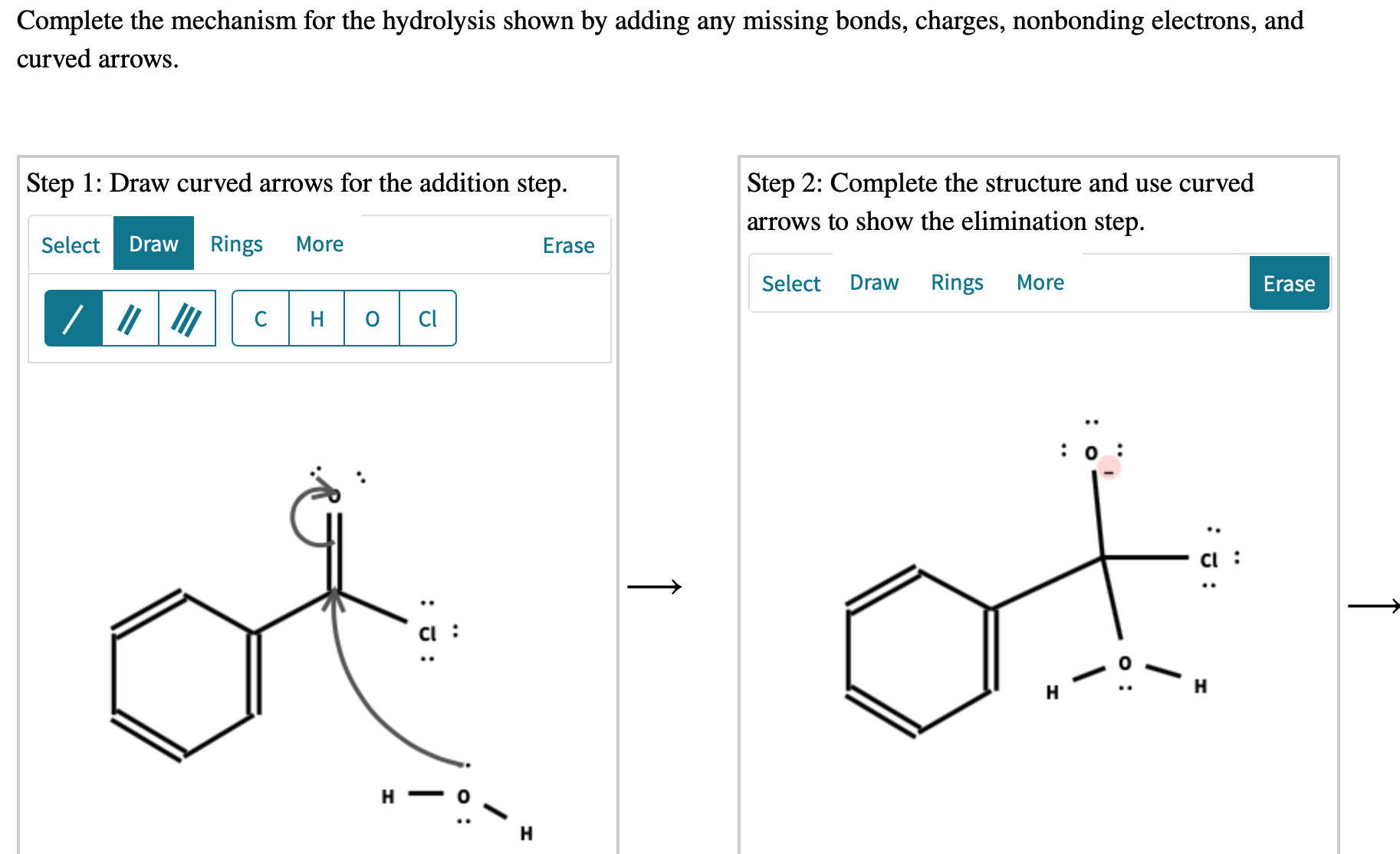 Solved Complete the mechanism for the hydrolysis shown by