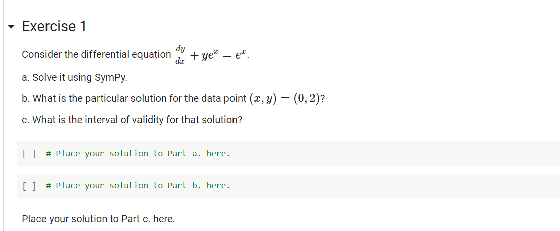 Solved Exercise 1 Consider the differential equation de + | Chegg.com