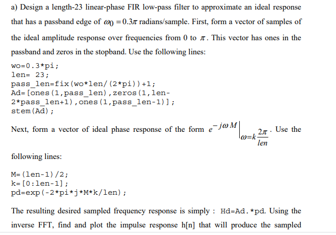 a) Design a length-23 linear-phase FIR low-pass | Chegg.com
