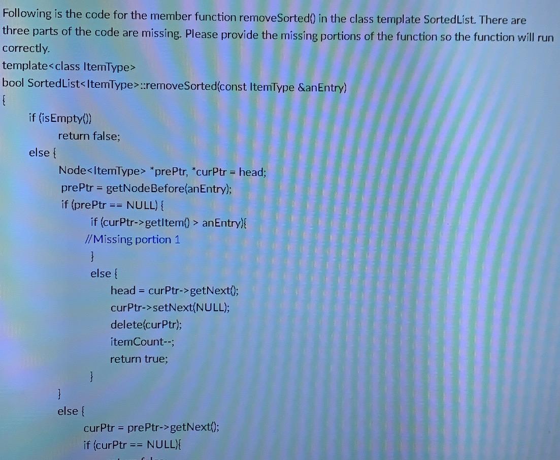 please finish missing code in the picture using the | Chegg.com