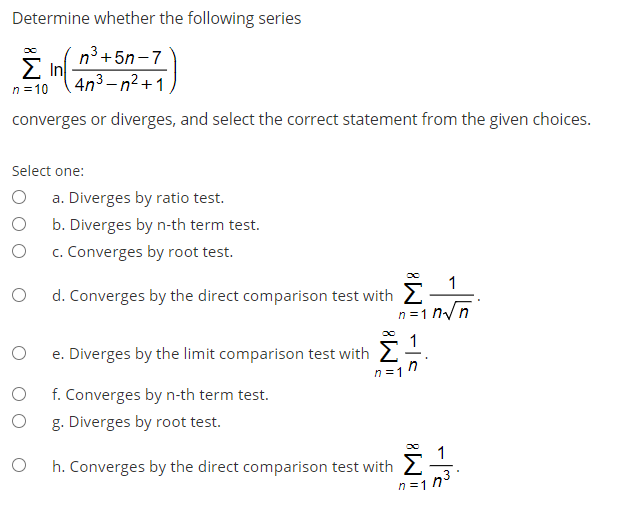 solved-determine-whether-the-following-series-n3-5n-7-in-chegg