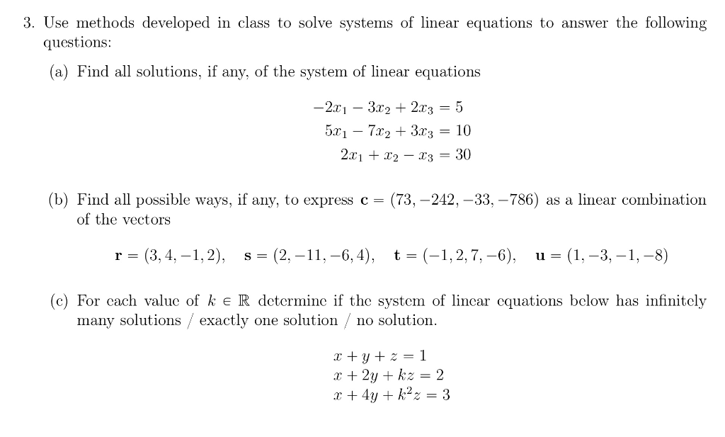 Solved 3. Use methods developed in class to solve systems of | Chegg.com