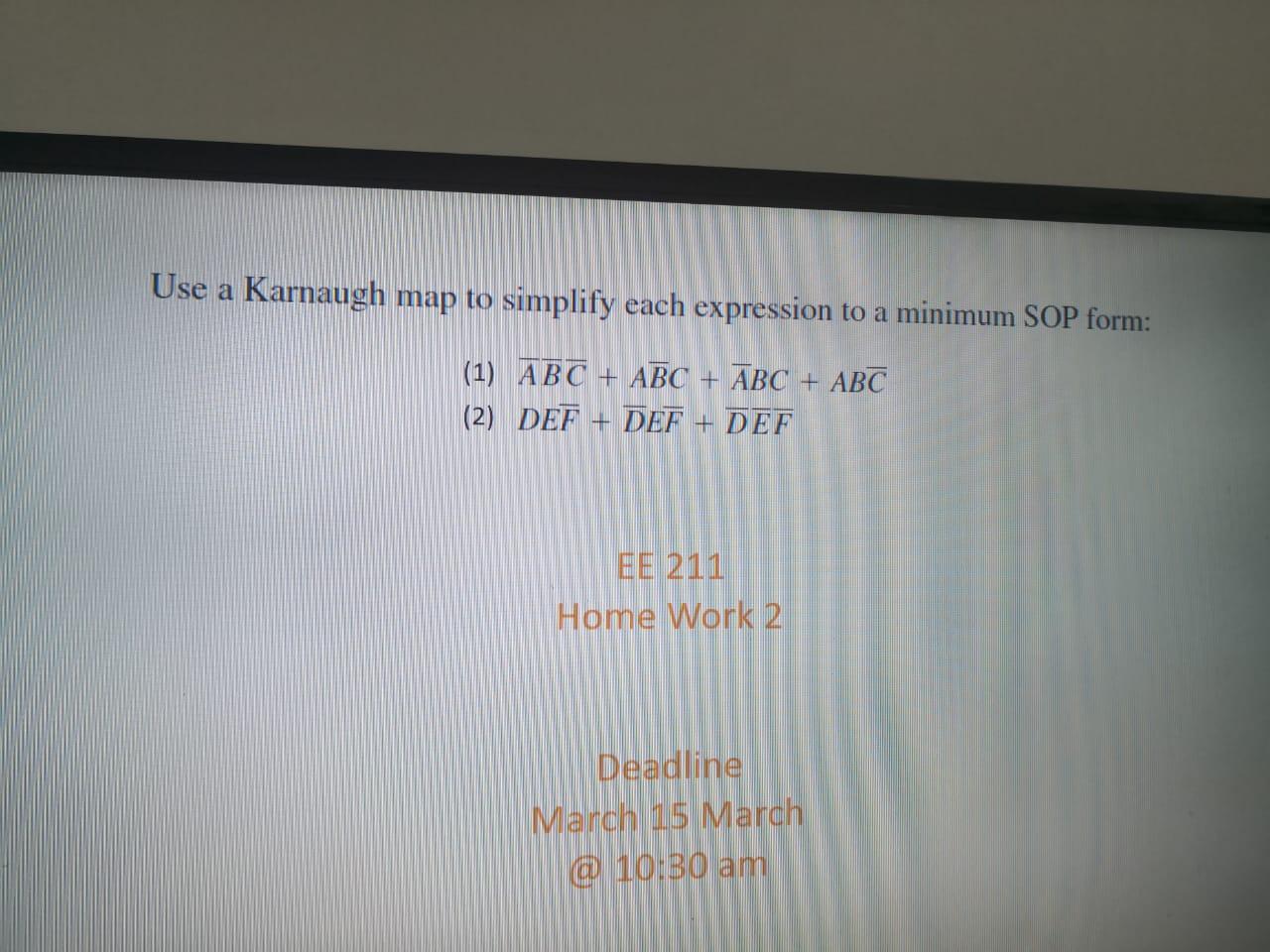 Solved Use a Karnaugh map to simplify each expression to a | Chegg.com