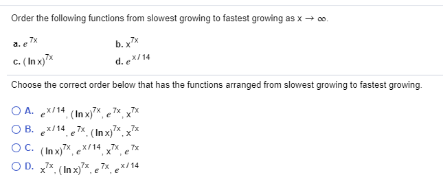 Solved Order The Following Functions From Slowest Growing To | Chegg.com