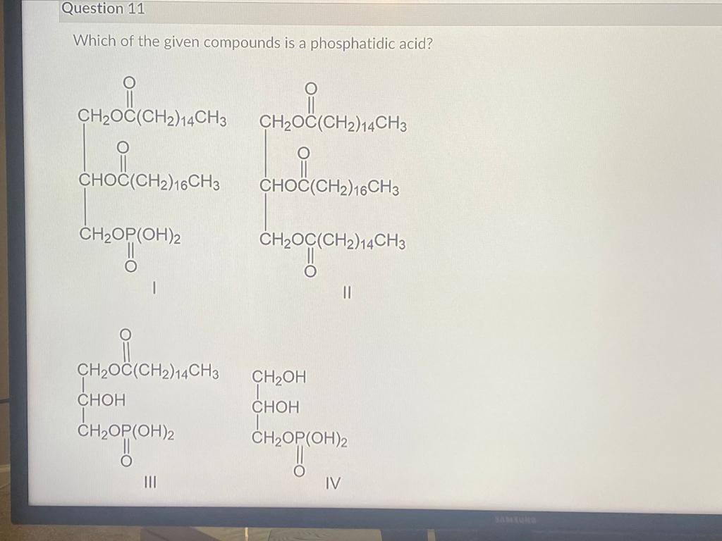 Solved Question 11 Which of the given compounds is a | Chegg.com