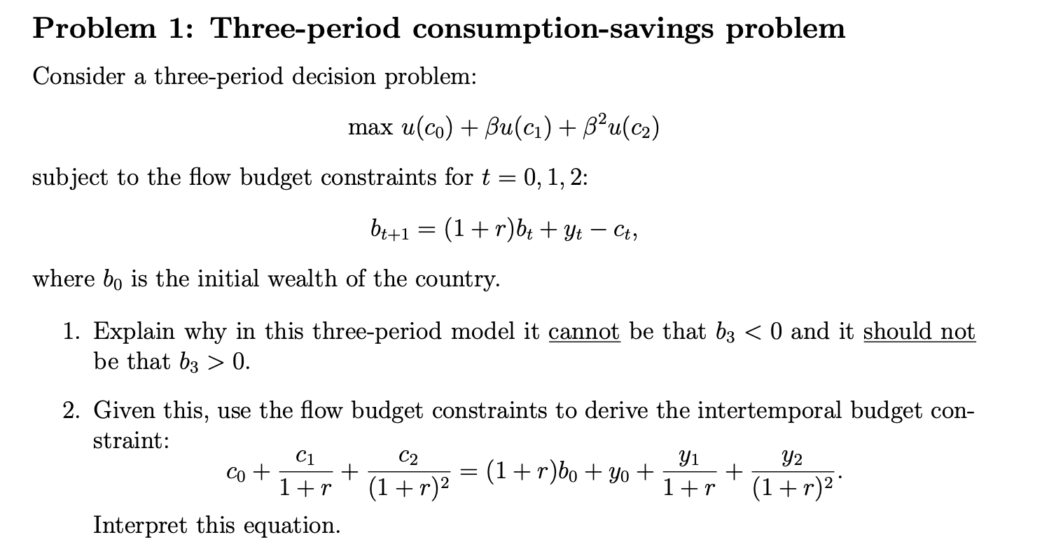 Solved Problem 1: Three-period consumption-savings problem | Chegg.com