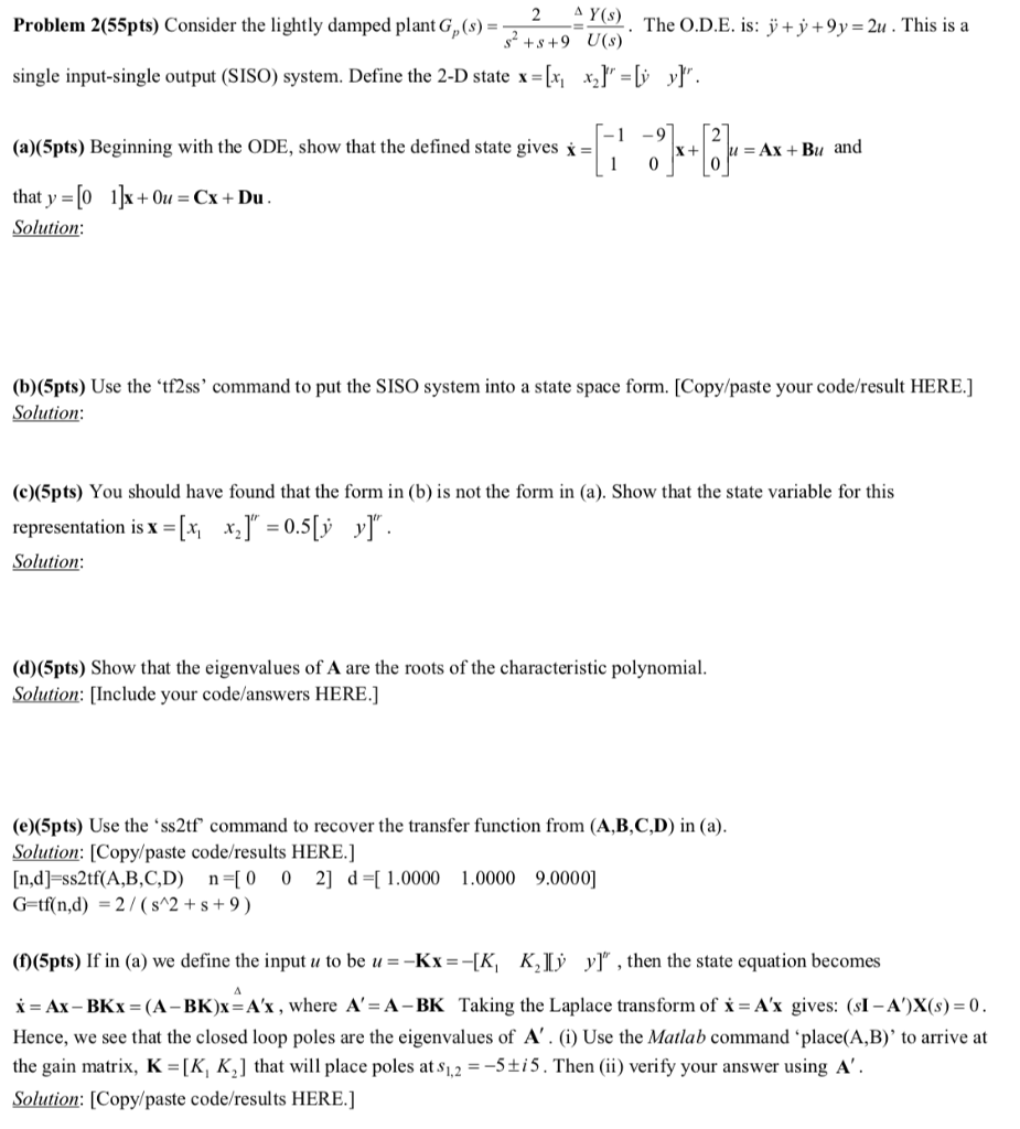 Problem 2 55pts Consider The Lightly Damped Plant Chegg Com