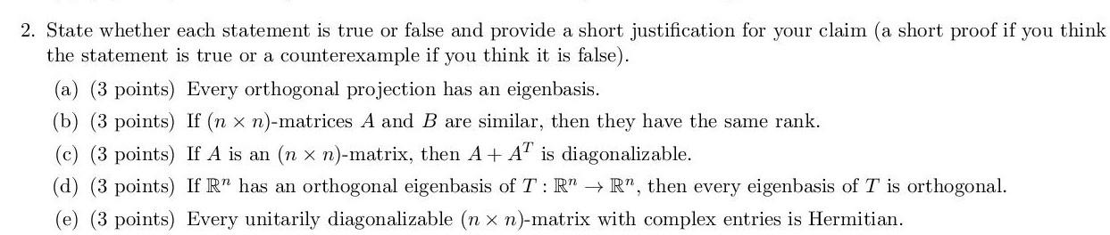 Solved 2. State whether each statement is true or false and | Chegg.com