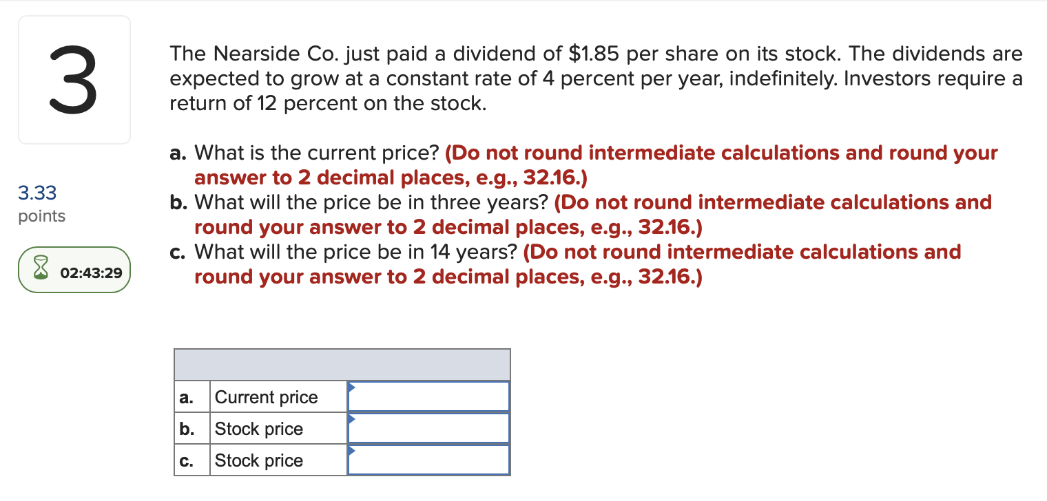 Solved The Nearside Co. just paid a dividend of 1.85 per