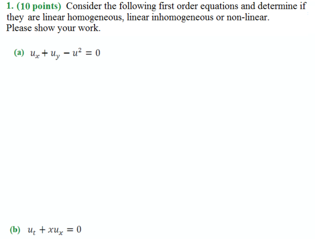 Solved 1. (10 points) Consider the following first order | Chegg.com