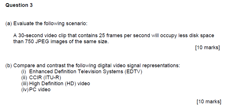 Media Component Questions Hi, this is Fundamentals of Multimedia Technology | Chegg.com