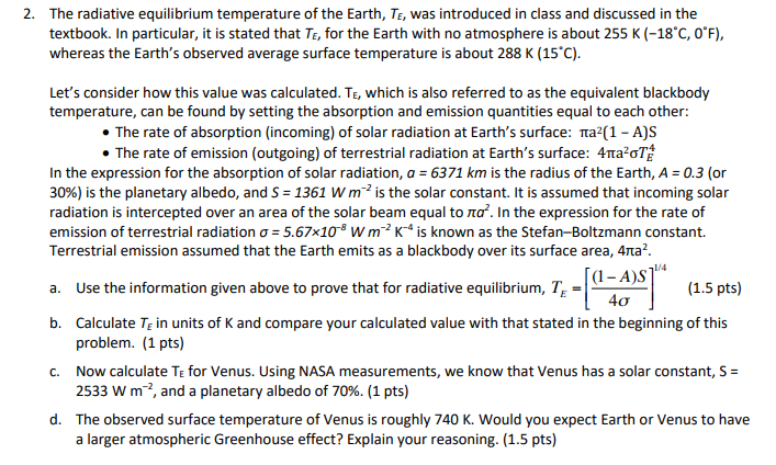 Solved 2. The radiative equilibrium temperature of the | Chegg.com