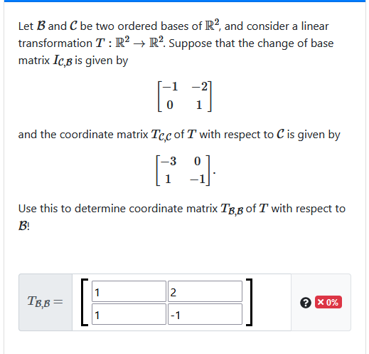 Solved Let B And C Be Two Ordered Bases Of R2, And Consider | Chegg.com