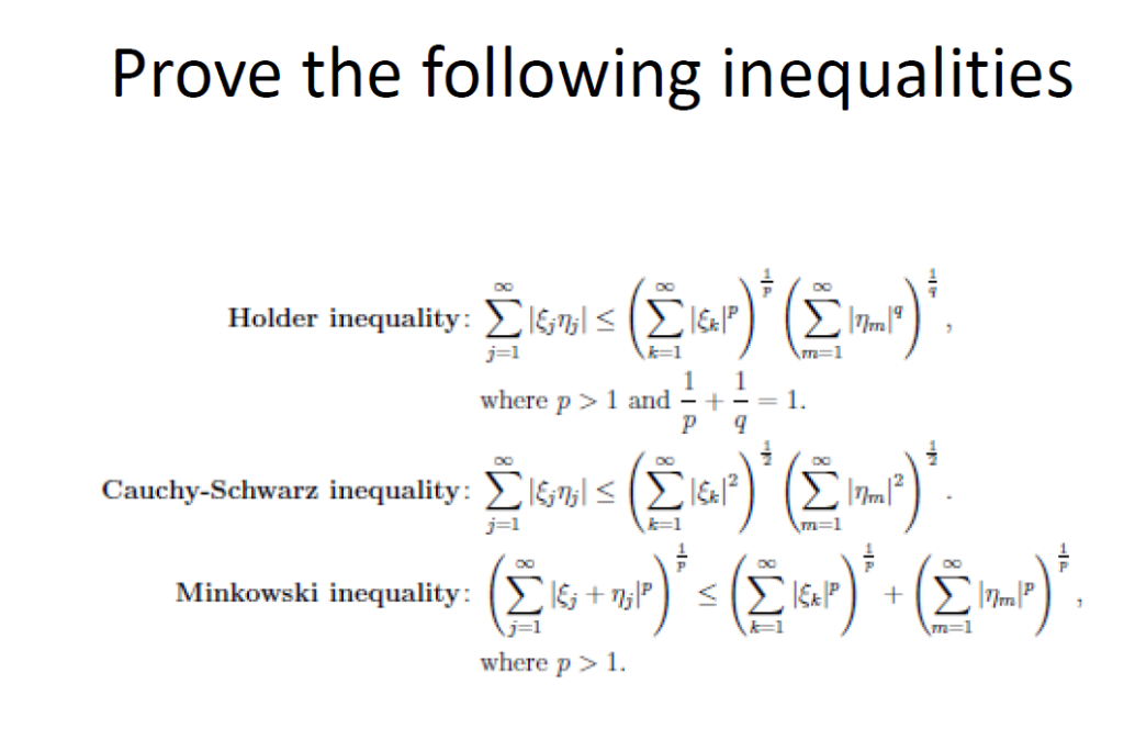 Solved Prove The Following Inequalities Holder Inequality : | Chegg.com