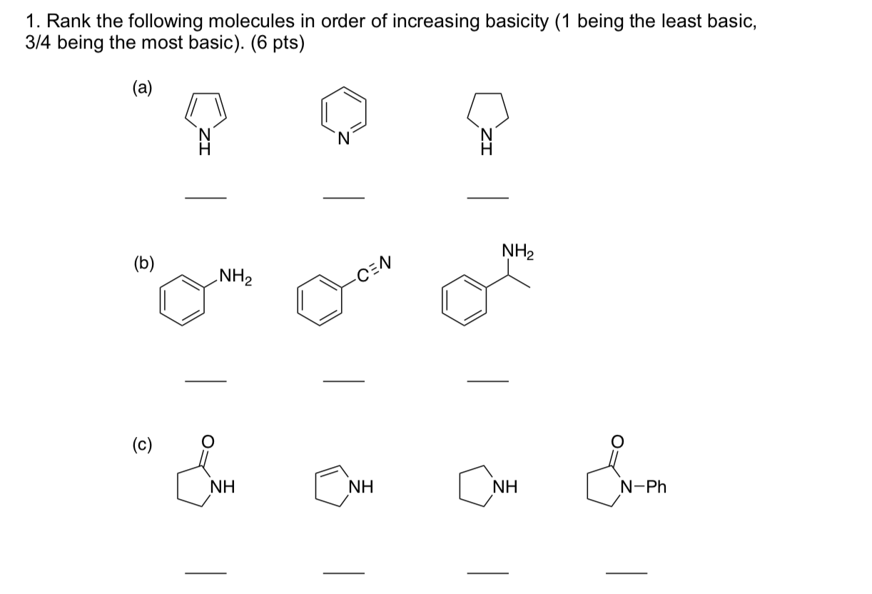 Solved 1. Rank the following molecules in order of | Chegg.com