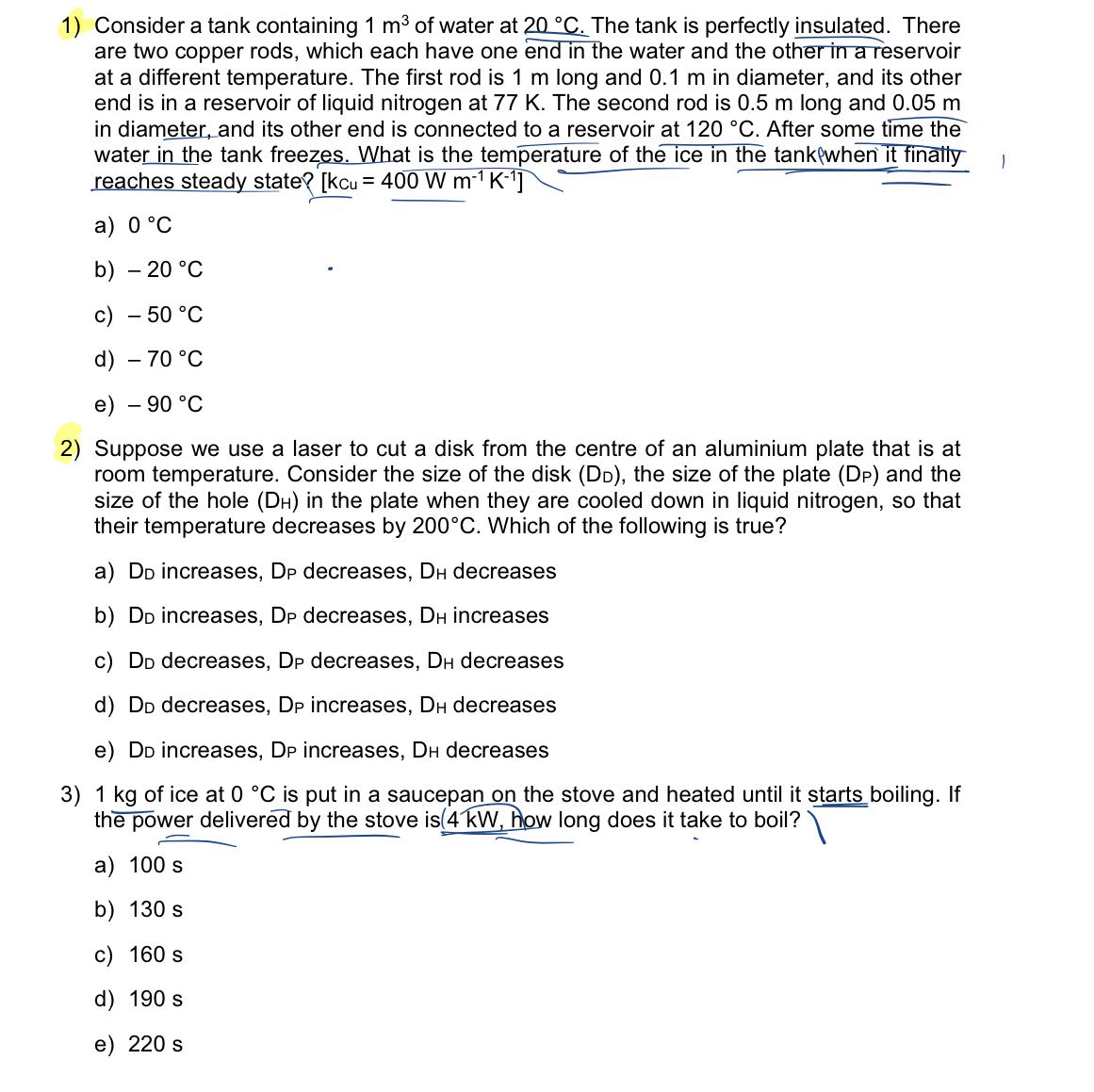 Solved 1) Consider a tank containing 1 m3 of water at 20∘C. | Chegg.com