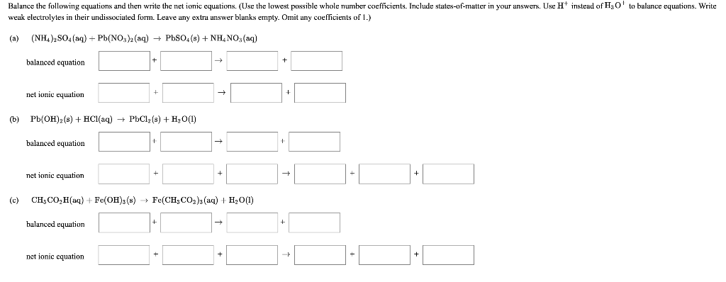 Solved Balance The Following Equation And Then Write The Net