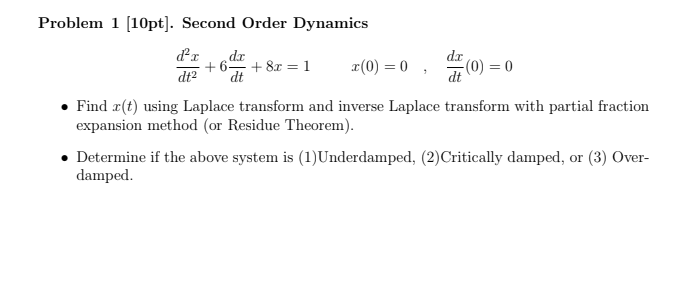 Solved Problem 1 [10pt]. Second Order Dynamics d. dc dc +6+ | Chegg.com