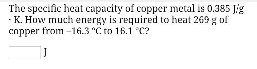 solved-the-specific-heat-capacity-of-copper-metal-is-0-385-chegg