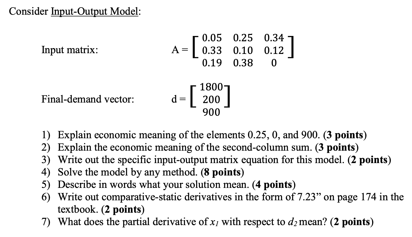 Consider Input-Output Model: Input matrix: A= r 0.05 | Chegg.com