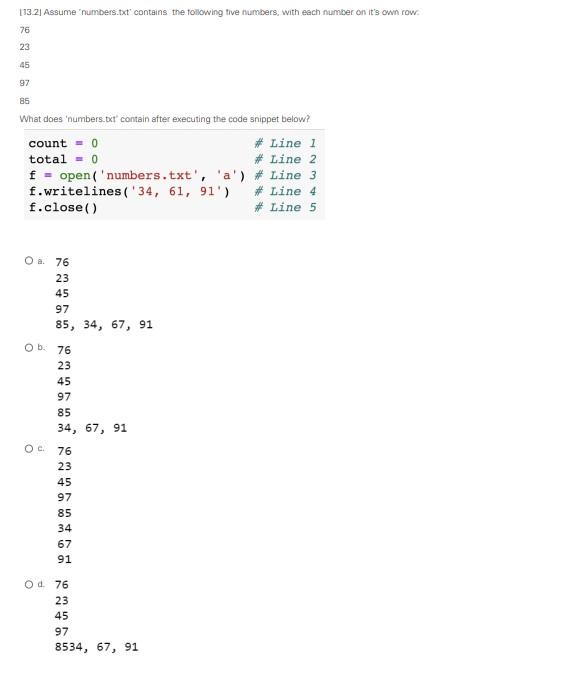 Solved [332] Assume 'numbers.txt' conteins the following | Chegg.com
