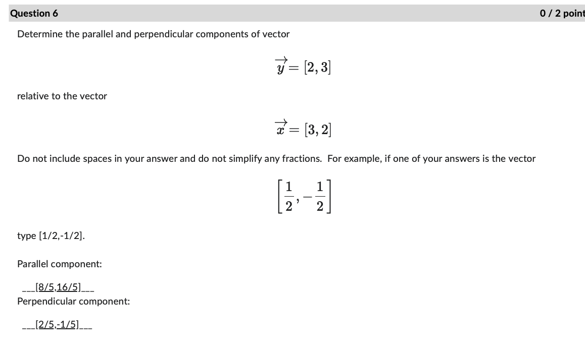 Solved Determine The Parallel And Perpendicular Components | Chegg.com