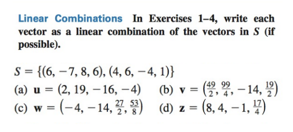 Solved Linear Combinations In Exercises 1 4 Write Each 4266