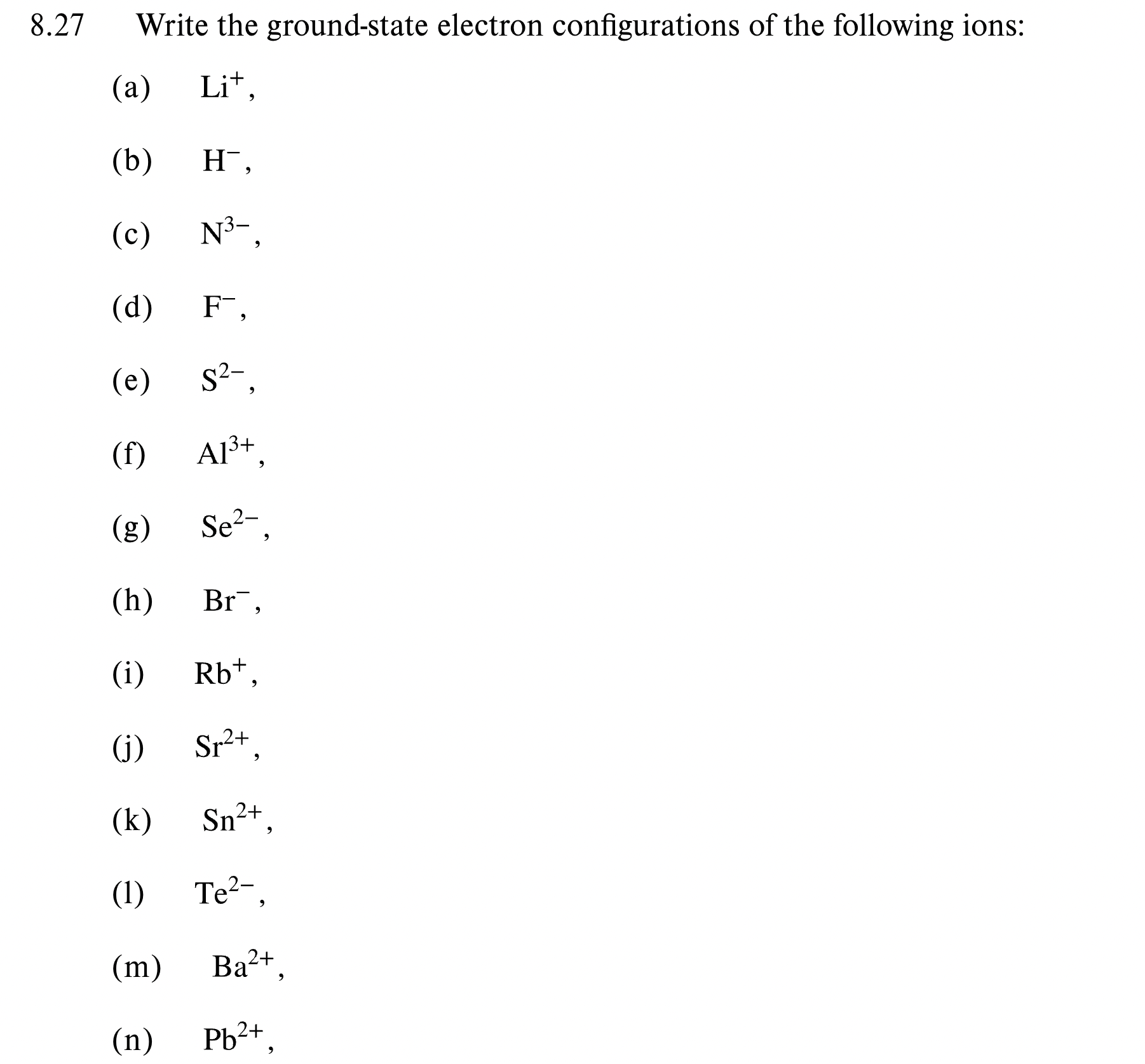 Solved 8.27 ﻿Write The Ground-state Electron Configurations | Chegg.com