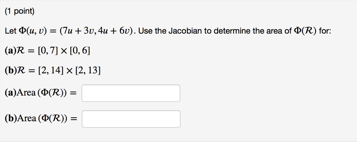 Solved 1 Point Let O U V 7u 3v 4u 6v Use Th Chegg Com