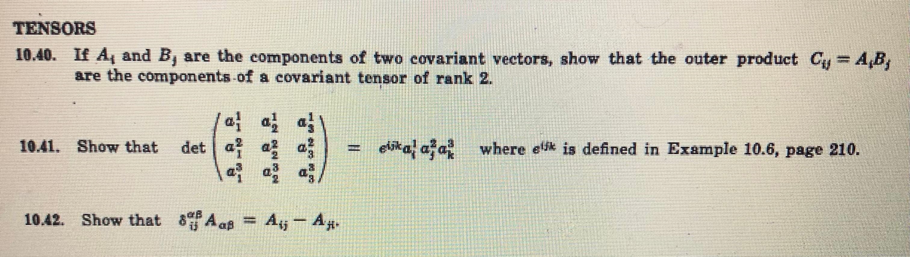 Solved TENSORS 10.40. If A, And B, Are The Components Of Two | Chegg.com