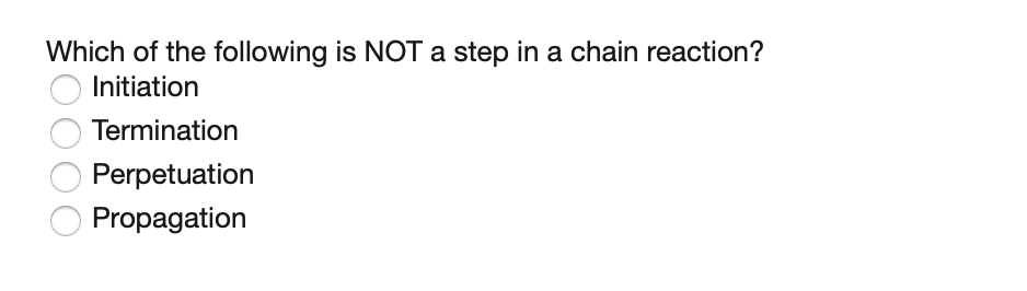 Solved Which of the following is NOT a step in a chain | Chegg.com