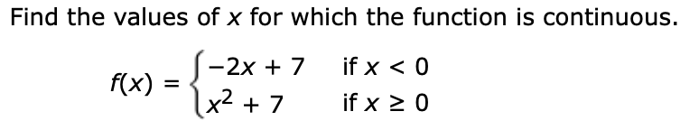 Solved Find the values of x for which the function is | Chegg.com