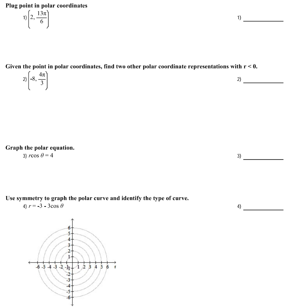 Solved Plug point in polar coordinates 12 01-19] 1) 6 Given | Chegg.com