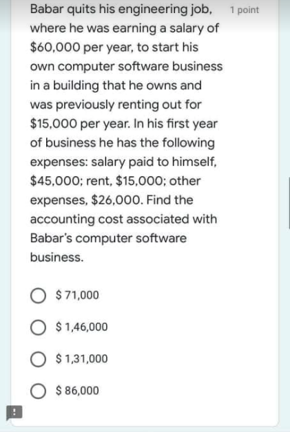 Solved Babar quits his engineering job, 1 point where he was | Chegg.com