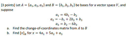 Solved Points Let A A1a2a3 And B B1b2b3 Be Bases 4668