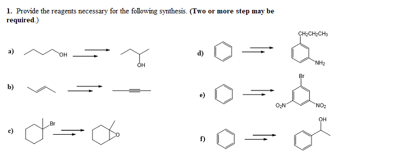 Solved 1. Provide the reagents necessary for the following | Chegg.com