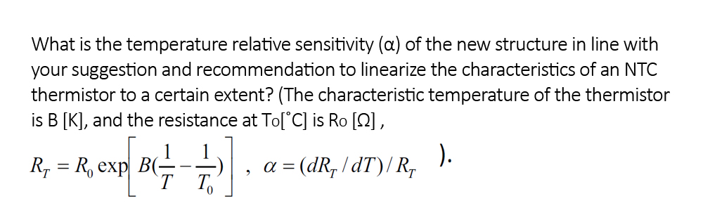Solved What is the temperature relative sensitivity (a) of | Chegg.com