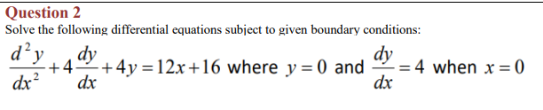 Solved Question 2 Solve The Following Differential Equations | Chegg.com