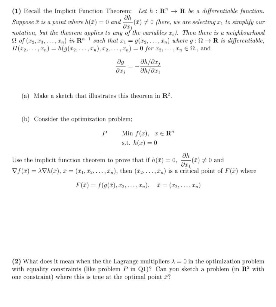 Solved Di 1 Recall The Implicit Function Theorem Let H Chegg Com