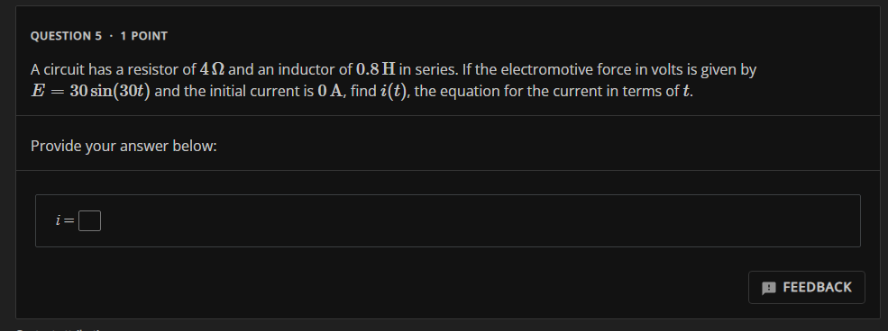 Solved A circuit has a resistor of 4Ω and an inductor of | Chegg.com